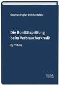 Cover: Die Bonit&auml;tspr&uuml;fung beim Verbraucherkredit (&sect; 7 VKrG) - BankVerlag Wien