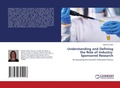 Cover: Understanding and Defining the Role of Industry-Sponsored Research - LAP Lambert Academic Publishing