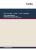 Cover: Die lange Stra&szlig;e kann erz&auml;hlen - Lied der Zeit Musikverlag GmbH