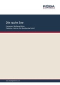 Cover: die rauhe See - Lied der Zeit Musikverlag GmbH