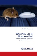 Cover: What You See Is What You Feel - LAP Lambert Academic Publishing