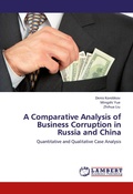 Cover: A Comparative Analysis of Business Corruption in Russia and China - LAP Lambert Academic Publishing
