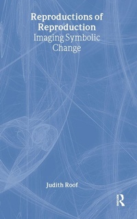 Bild vergrößern Bild: Reproductions of Reproduction - Routledge