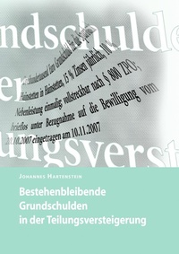 Abbildung von: Bestehenbleibende Grundschulden in der Teilungsversteigerung - BoD - Books on Demand