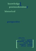 Cover: Knowledge and Postmodernism in Historical Perspective - Routledge