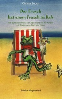 Abbildung von: Der Frosch hat einen Frosch im Hals - BoD - Books on Demand
