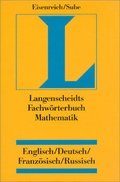Cover: Langenscheidts Fachw&ouml;rterbuch Mathematik - Langenscheidt Fachverlag