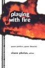 Cover: Playing with Fire - Routledge