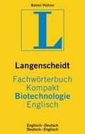 Cover: Langenscheidt Fachw&ouml;rterbuch Kompakt Biotechnologie Englisch - Langenscheidt Fachverlag