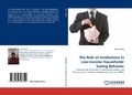 Cover: The Role of Institutions In Low-income Households'' Saving Behavior - LAP Lambert Academic Publishing