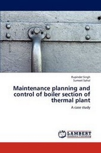 Enlarge image Cover: Maintenance Planning and Control of Boiler Section of Thermal Plant - LAP Lambert Academic Publishing