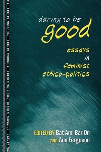 Enlarge image Cover: Daring to Be Good - Routledge