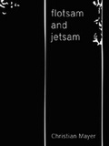 Cover: flotsam and jetsam - Schlebr&uuml;gge.Editor