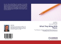 Enlarge image Cover: What They Bring With Them - LAP Lambert Academic Publishing