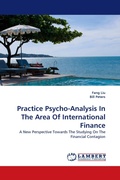 Cover: Practice Psycho-Analysis in the Area of International Finance - LAP Lambert Academic Publishing