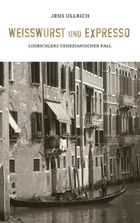 Enlarge image Cover: Weißwurst und Expresso - BoD - Books on Demand