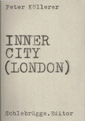 Cover: Inner City (London) - Schlebr&uuml;gge.Editor