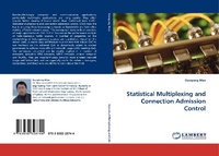 Enlarge image Cover: Statistical Multiplexing and Connection Admission Control - LAP Lambert Academic Publishing