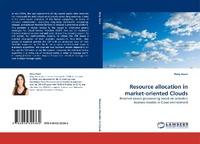 Abbildung von: Resource Allocation in Market-Oriented Clouds - LAP Lambert Academic Publishing