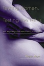 Cover: Testing Women, Testing the Fetus - Routledge