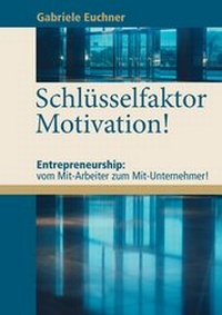Abbildung von: Schlüsselfaktor Motivation! - BoD - Books on Demand