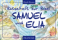 Enlarge image Cover: Elia und Samuel - Francke-Buch