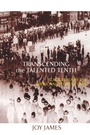 Cover: Transcending the Talented Tenth - Routledge