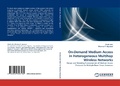 Cover: On-Demand Medium Access in Heterogeneous Multihop Wireless Networks - LAP Lambert Academic Publishing