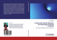 Enlarge image Cover: A Heuristic Based Solution for Rectangle Packing Problem - LAP Lambert Academic Publishing