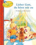 Cover: Lieber Gott, du h&ouml;rst mir zu - Francke-Buch