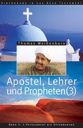 Cover: Apostel, Lehrer und Propheten. Einf&uuml;hrung in das Neue Testament / Apostel, Lehrer und Propheten. Einf&uuml;hrung in das Neue Testament - Francke-Buch