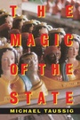 Cover: The Magic of the State - Routledge