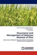 Cover: Occurrence and Management of Bakanae disaease of Rice - LAP Lambert Academic Publishing
