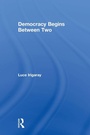 Cover: Democracy Begins Between Two - Routledge