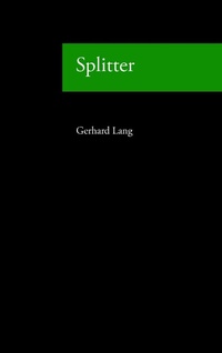 Enlarge image Cover: Splitter - BoD - Books on Demand
