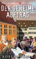 Cover: Der geheime Auftrag - Francke-Buch