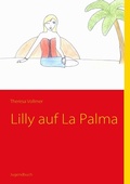 Cover: Lilly auf La Palma - BoD - Books on Demand