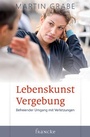 Cover: Lebenskunst Vergebung - Francke-Buch