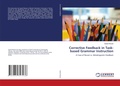 Cover: Corrective Feedback in Task-based Grammar Instruction - LAP Lambert Academic Publishing