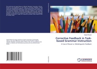 Enlarge image Cover: Corrective Feedback in Task-based Grammar Instruction - LAP Lambert Academic Publishing