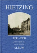 Cover: Hietzing - Band Drei - 1930-1960 - ALBUM Verlag