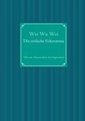 Cover: Die einfache Erkenntnis - BoD - Books on Demand