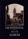 Cover: Lichtental 1890-1970 - ALBUM Verlag