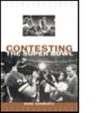 Enlarge image Cover: Contesting the Super Bowl - Routledge