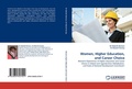 Cover: Women, Higher Education, and Career Choice - LAP Lambert Academic Publishing