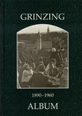 Cover: Grinzing 1890-1960 - ALBUM Verlag