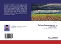 Cover: Carbon Sequestration in Agriculture - LAP Lambert Academic Publishing