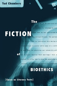 Enlarge image Cover: The Fiction of Bioethics - Routledge