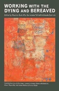 Cover: Working with the Dying and Bereaved - Routledge