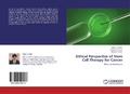 Cover: Ethical Perspective of Stem Cell Therapy for Cancer - LAP Lambert Academic Publishing